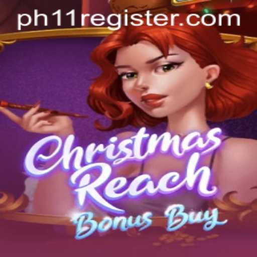 Unveiling ChristmasReachBonusBuy: A Festive Game Adventure