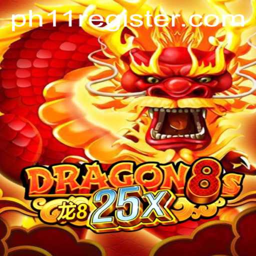 Dragon8s25x: An Exciting New Adventure in Gaming