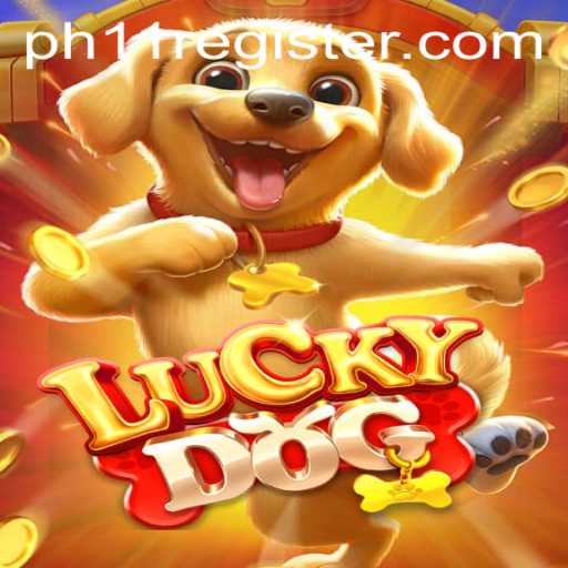 Exploring the Exciting World of LuckyDog: A Comprehensive Guide to PH11 Register