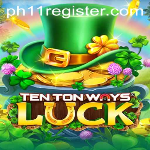 Discover TenTonWaysLuck: A Thrilling Journey into Fortunes and Strategy